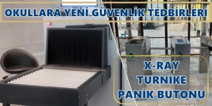 Okullarda Güvenlik Uygulamaları Yeniden Düzenlendi
